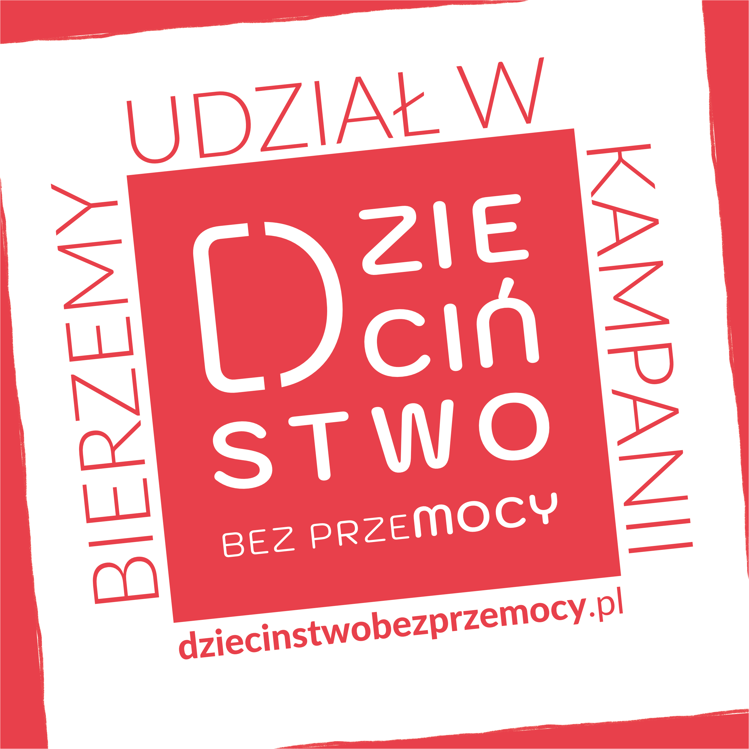 Ogólnopolska kampania „DZIECIŃSTWO BEZ PRZEMOCY”