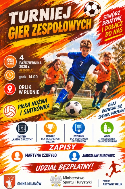 Turniej Gier Zespołowych na Orliku w Rudnie!